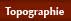 Topographie